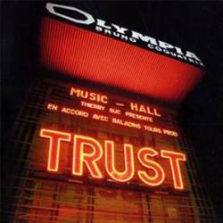 Trust (FRA) : Trust à l'Olympia